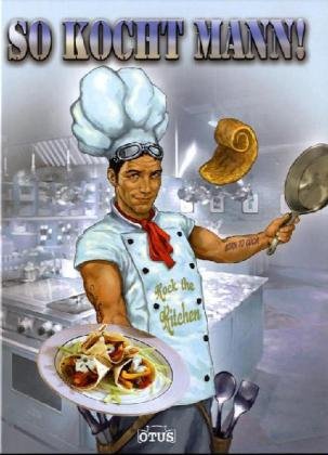  - So kocht Mann