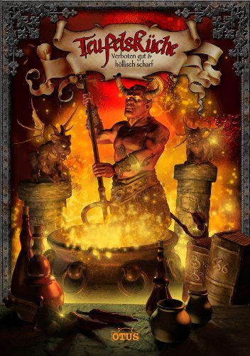  - Teufelsküche: Verboten gut und höllisch scharf