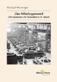 - Das Nibelungenwerk 1939 bis 1945 - Panzerfahrzeuge aus St. Valentin