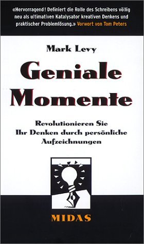 Levy, Mark - Geniale Momente