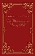 - Die Memoiren der Fanny Hill. Klassiker der erotischen Weltliteratur