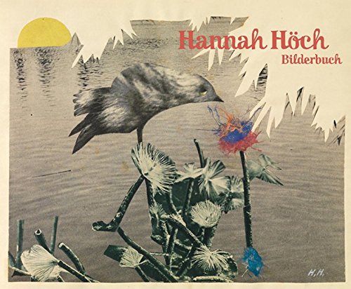 Höch, Hannah - Bilderbuch