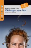 - OS X Mountain Lion 10.8 - Das Praxisbuch: Ein kompakter, nützlicher und kompetenter Ratgeber