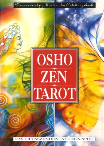 -- - Osho Zen Tarot: Osho Zen Tarot. Buch und 79 Karten: Das transzendentale Zen-Spiel