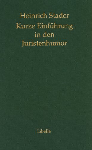 - Kurze Einführung in den Juristenhumor
