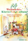  - Sehnsucht nach Weihnachten: Album für Klavier (und Gesang)