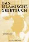- Das Islamische Gebetbuch