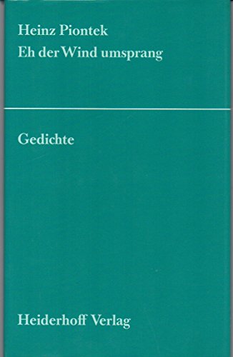 Piontek, Heinz - Eh der Wind umsprang: