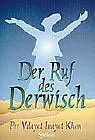 Tweedie, Irina - Der Weg durchs Feuer: Tagebuch einer spirituellen Schulung durch einen Sufi-Meister