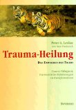 Levine , Peter A. - Vom Trauma befreien