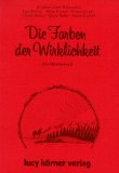 Bierhoff, Heiko, Bomans, Godfried, Eicke, Wolfram, Eichhorn, Manfred, Körner, Heinz, Meyer, Clara, Wuthe, Inge - Alle Farben dieser Welt: Ein Märchenbuch