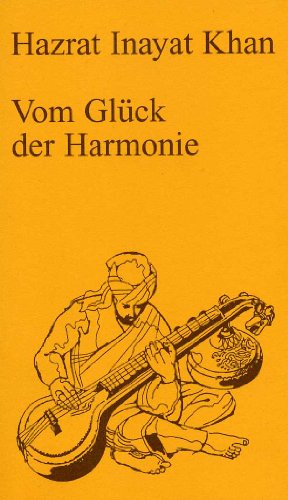 - Vom Glück der Harmonie