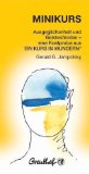  - Was uns das Leben lehrt: Inspirierende Lebensgeschichten die unser Innerstes berühren