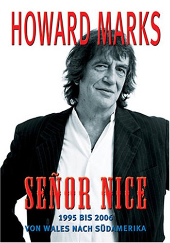  - Senor Nice: 1995 - 2006 - Von Wales bis Südamerika