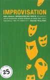  - Praxis Buch Workshop Improvisationstheater: Übungs- und Spielesammlung für Theaterarbeit, Ausdrucksfindung und Gruppendynamik