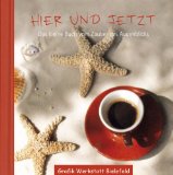  - Sei heute gut zu dir: Ein Buch voller Lebensfreude