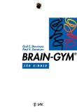  - Brain-Gym® - das Handbuch