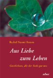  - Dem Leben vertrauen: Geschichten, die gut tun