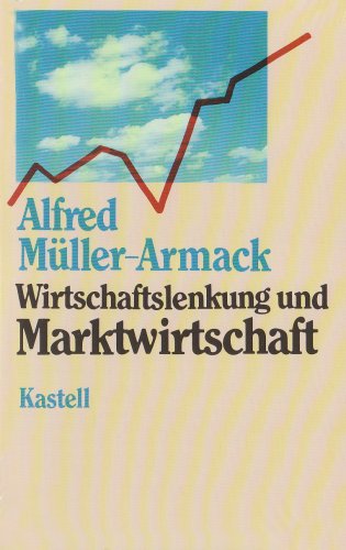 - Wirtschaftslenkung und Marktwirtschaft