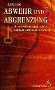Green, Liz - Abwehr und Abgrenzung als positive Dimension des Lebens und ihre Entsprechungen im Horoskop