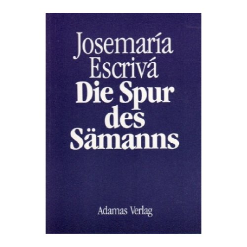 - Die Spur des Sämanns