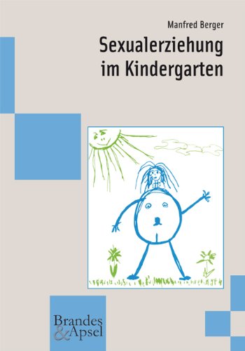 - Sexualerziehung im Kindergarten