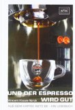  - Faszination Espressomaschine