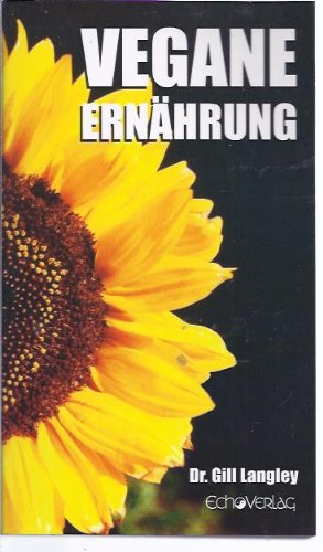 Langley, Gill - Vegane Ernährung