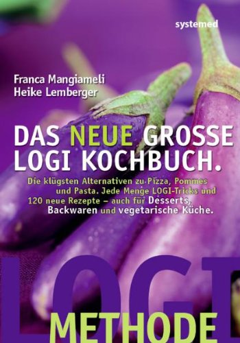 - Das neue große LOGI-Kochbuch -