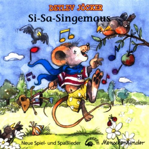 Detlev Jöcker - Si-Sa-Singemaus