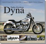  - Harley-Davidson Softail: History, Modelle, Technik, Umbauten