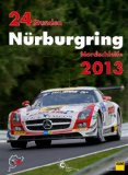  - 24h Nürburgring – Die Geschichte der ersten 40 Rennen