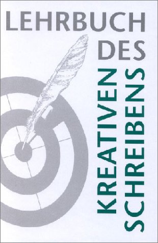 von Werder, Lutz - Lehrbuch des kreativen Schreibens