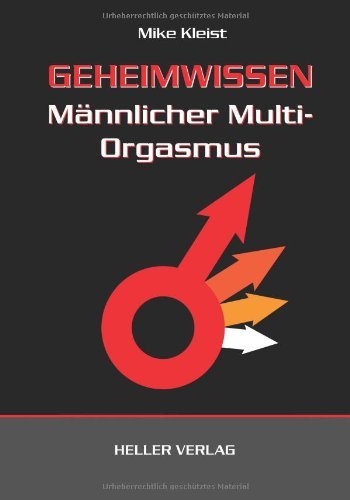 - Geheimwissen männlicher Multi-Orgasmus