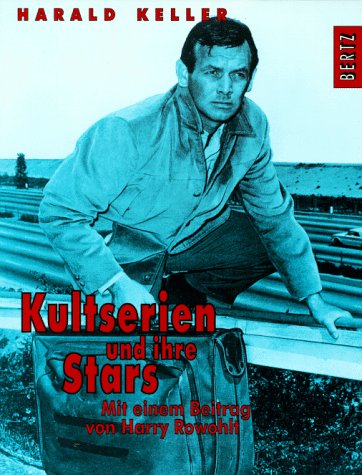  - Kultserien und ihre Stars, Bd.1