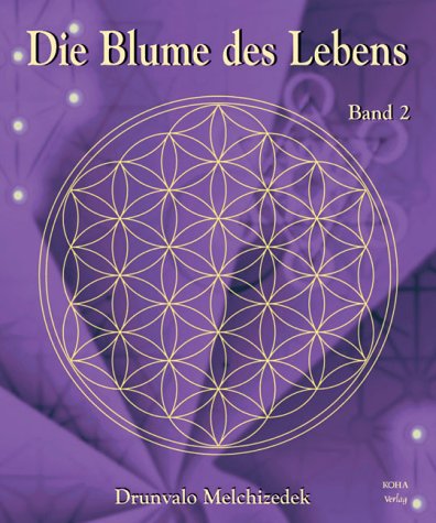  - Blume des Lebens, 2 Bde., Bd.2