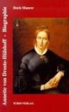  - »Blamieren mag ich mich nicht«: Das Leben der Annette von Droste-Hülshoff (insel taschenbuch)