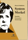  - Die Patin: Wie Angela Merkel Deutschland umbaut