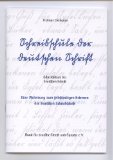  - Wir lesen deutsche Schrift: Ein Arbeitsbuch zum selbständigen Lesenlernen der deutschen Schrift