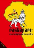  - Das Rastafari Kochbuch: Natürliches Kochen