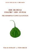  - Der historische Buddha: Leben und Lehre des Gotama (Diederichs Gelbe Reihe)