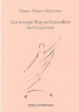  - Heil-Eurythmie: Eine kurze Einführung in die anthroposophische Bewegungstherapie
