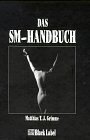 Grimme, Matthias T.J. - Das SM-Handbuch