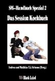 Grimme, Matthias T.J. (Hrsg.) - Das SM-Handbuch Spezial 1