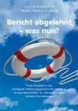  - Handbuch Psychotherapie-Antrag: Psychodynamisches Verstehen und effizientes Berichtschreiben in der tiefenpsychologisch fundierten Psychotherapie - Unter redaktioneller Mitarbeit von Martina Stang