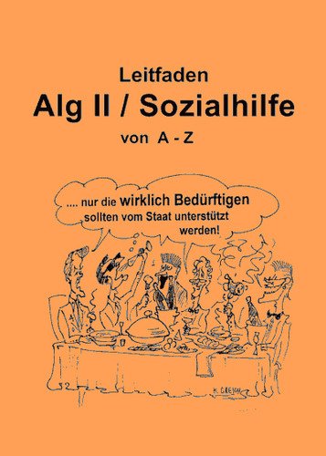 - Leitfaden Alg II / Sozialhilfe von A-Z