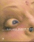 Lenssen, Claudia - Blaue Augen, blauer Fleck. Kino im Wandel von der Diva zum Girlie