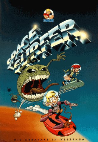 - Space Surfer: Die Abrafaxe im Weltraum