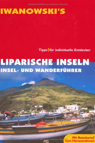 - Liparische Inseln: Insel- und Wanderführer - Reiseführer von Iwanowski
