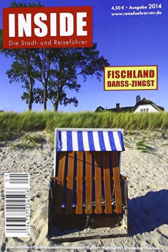  - Fischland-Darß-Zingst INSIDE: Der Reiseführer mit Durchblick